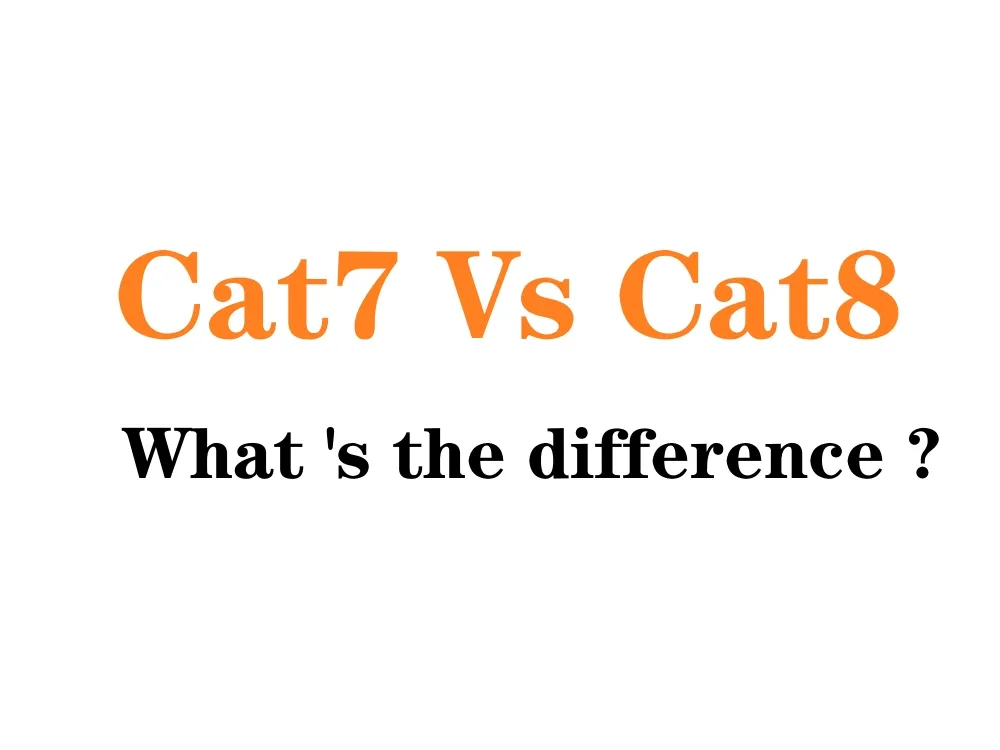 Cat7 vs Cat8